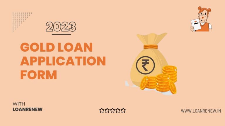 gold loan application form
